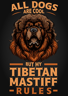 Tibetan Mastiff Quote