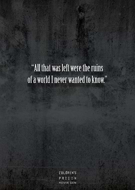 Coldrens Prison quote 1