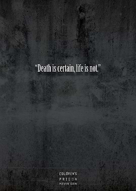 Coldrens Prison quote 3