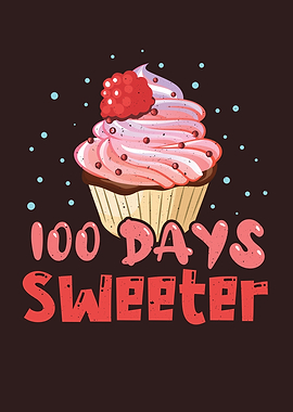 Student 100th Day Sweeter