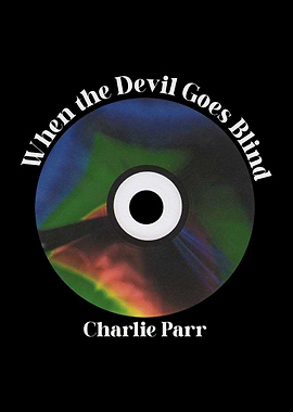 When the Devil Goes Blind