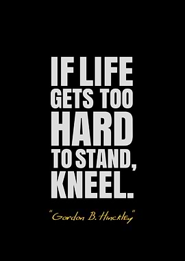 Gordon B Hinckley Quotes