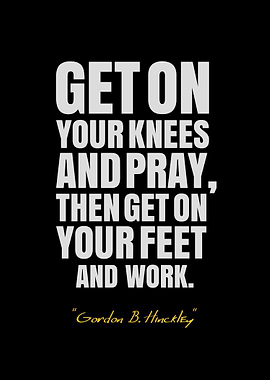 Gordon B Hinckley Quotes