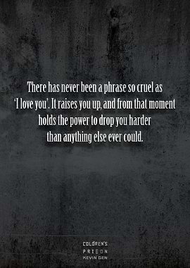 Coldrens Prison quote 28