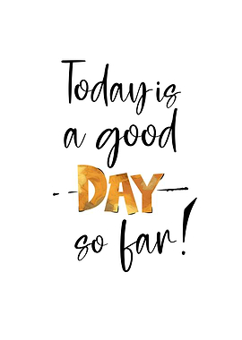 Good Day Quote Wall Art