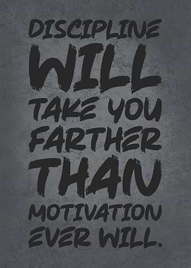 Discipline vs Motivaiton