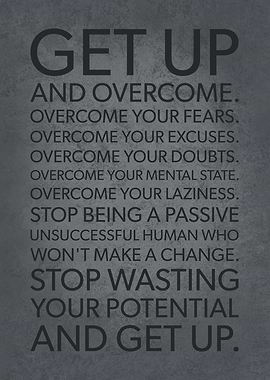 Get Up and Overcome
