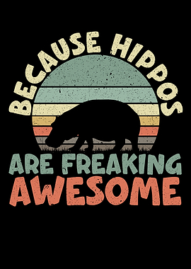 Hippos Are Awesome
