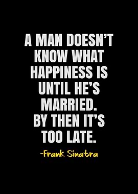 Frank Sinatra Quotes
