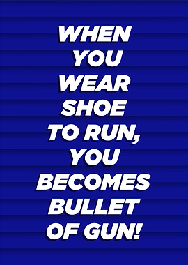 sneakers motivatiol quotes