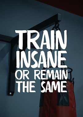 Train Insane