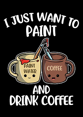 I Just Want To Paint