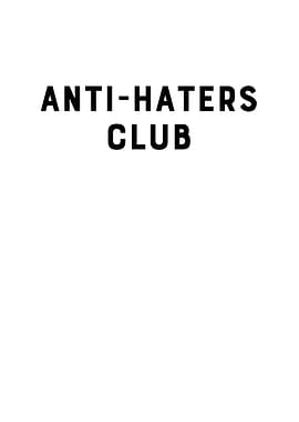 AntiHaters Club