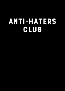 AntiHaters Club