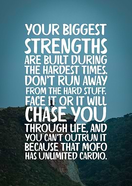 Your Biggest Strength