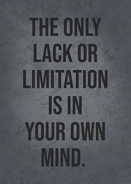 Only Limit Is In Your Mind