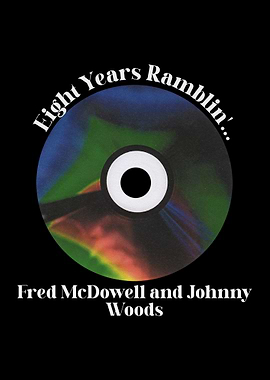 Eight Years Ramblin