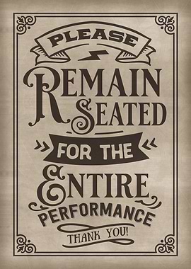 Remain Seated