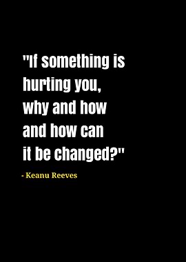 keanu Reeves quotes