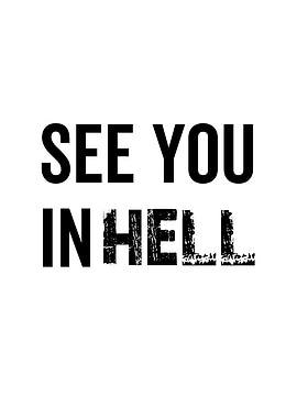 See You In Hell