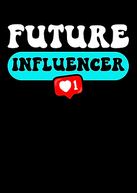 Future Influencer