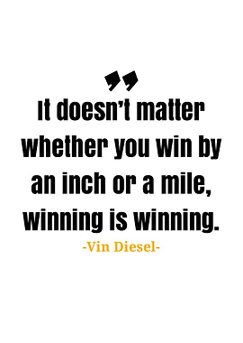 Vin Diesel quote