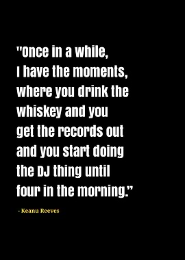 keanu Reeves quotes