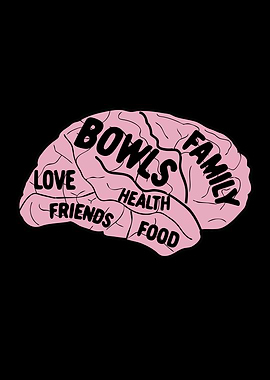 Bowls Brain
