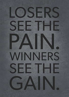 Winners See Gain vs Pain