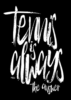 Tennis Quote Wall Art