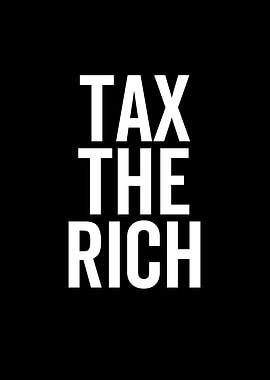 Tax The Rich