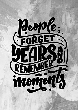 people remember moments