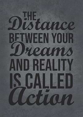 Dreams Reality vs Action