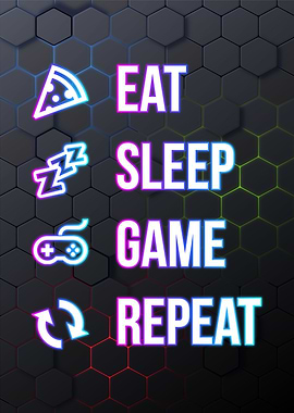 eat sleep game repeat