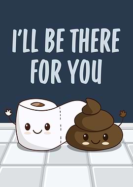 Toilet Paper and Poop