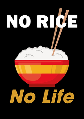 No Rice No Life
