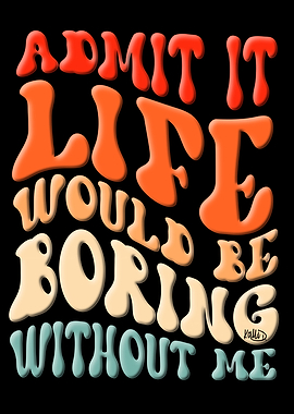 Funny Friends Quote Groovy