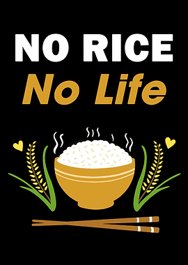 No Rice No Life