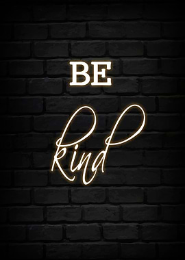 Be Kind Inspirational