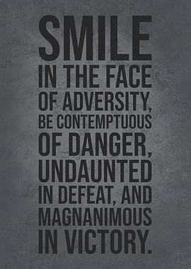 Smile In Face Of Adversity