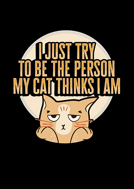 Cat Meme for Cat Owner