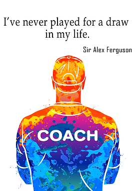 Sir Alex Ferguson Quote