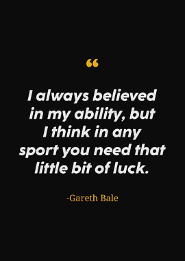 Gareth bale quotes