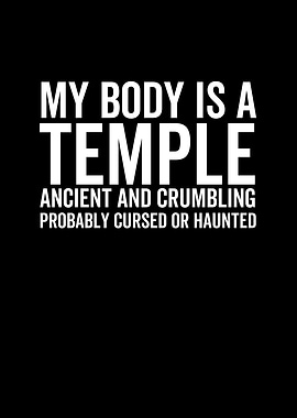 My Body Is A Temple