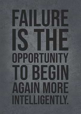 Failure Is The Opportunity