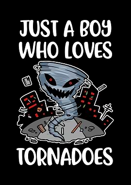 Boy Loves Tornadoes