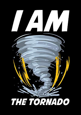 I Am The Tornado