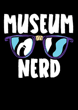Museum Nerd