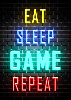 Eat Sleep Game Repeat