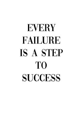 Failure Step to Success